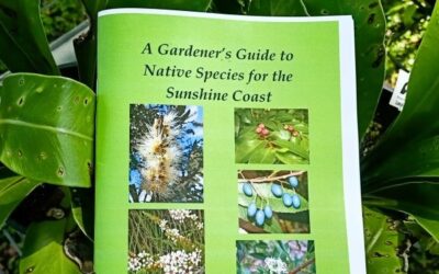 A Gardener’s Guide to Native Species for the Sunshine Coast – Publication Review