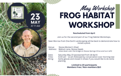 May Frog Habitat Workshop (rescheduled from April)