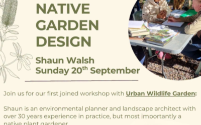 Joint Workshop UWG & CCNN: Native Garden Design with Shaun Walsh